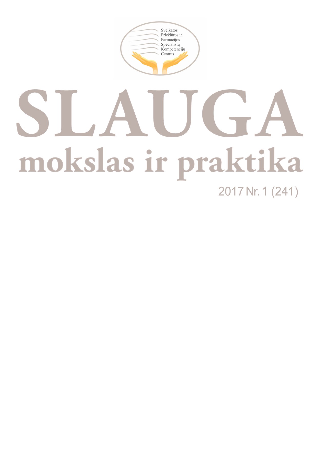 Slauga. Mokslas ir praktika viršelis 2017 Nr. 1 (241)